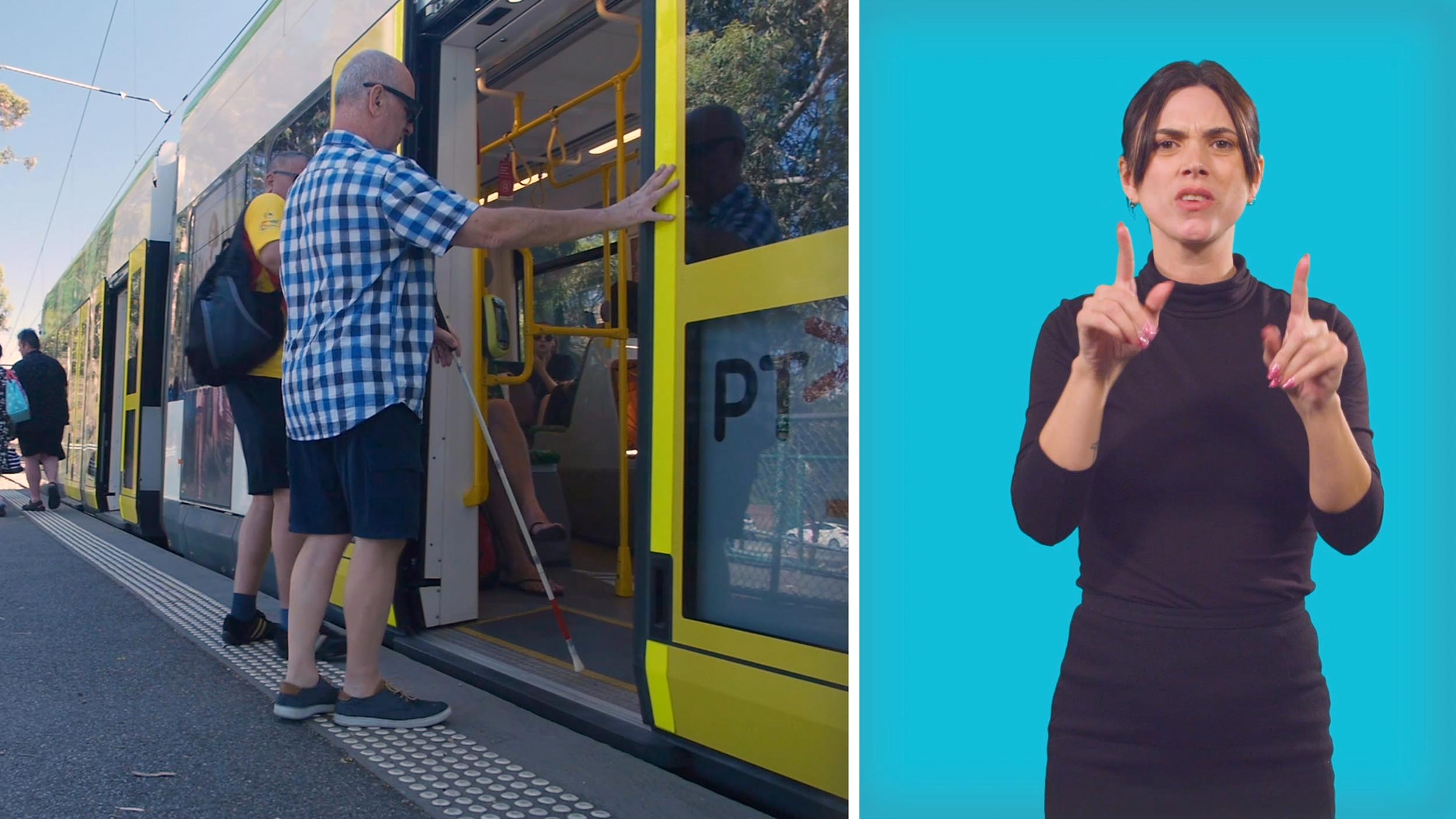 Screengrab from the Auslan video shows a White Cane User boarding a tram.